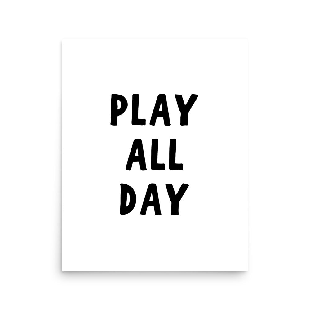 Play All Day Art Print