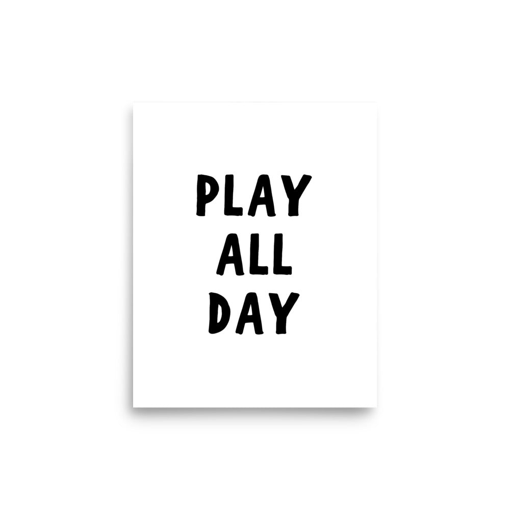 Play All Day Art Print